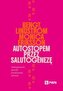 Autostopem przez salutogenezę