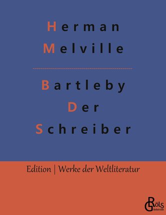 Bartleby - Der Schreiber