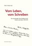 Vom Leben, vom Schreiben