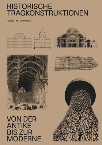 Historische Tragkonstruktionen