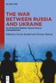 The War between Russia and Ukraine