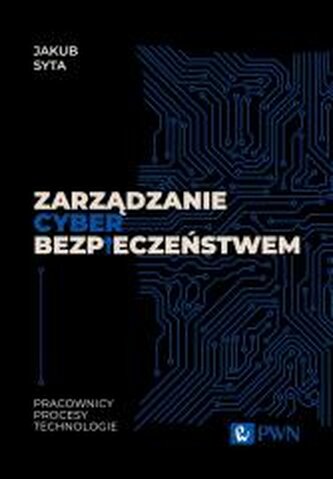 Zarządzanie cyberbezpieczeństwem
