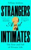 Strangers and Intimates