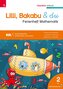 Lilli, Bakabu & du, Ferienheft Mathematik 2