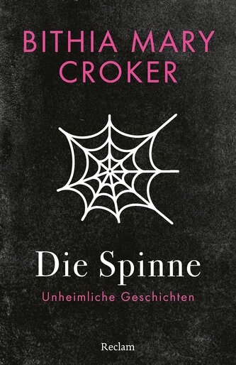 Die Spinne. Unheimliche Geschichten