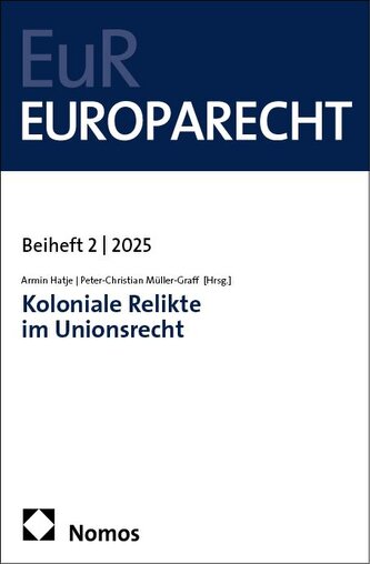 Koloniale Relikte im Unionsrecht