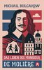 Das Leben des Monsieur de Molière. Ein biografischer Roman