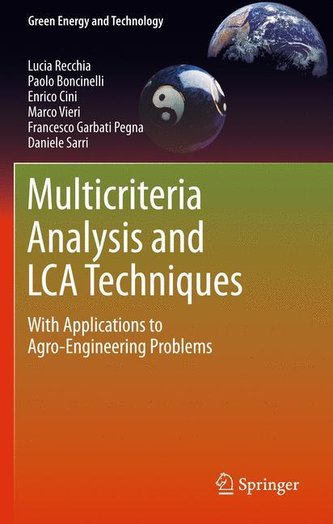 Multicriteria Analysis and LCA Techniques