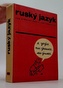 Ruský jazyk pro střední školy pro pracující