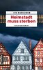 Heimstadt muss sterben