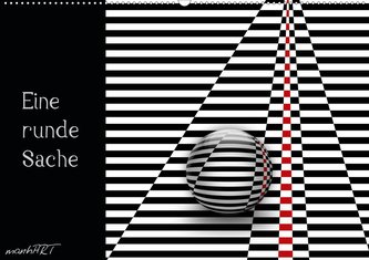 Eine runde Sache (Wandkalender 2021 DIN A2 quer)