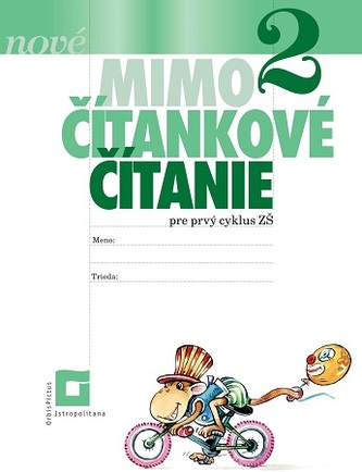 NOVÉ Mimočítankové čítanie 2