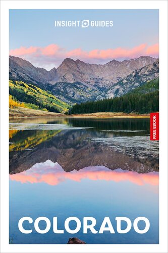 Insight Guides Colorado: Travel Guide with eBook