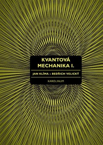 Kvantová mechanika I., 2. vydání