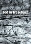 Tod in Treseburg