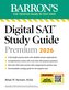 Digital SAT Study Guide Premium, 2026: 3 Practice Tests + Comprehensive Review + Online Practice