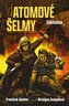 Atomové šelmy: Základna