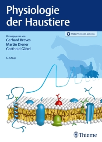 Physiologie der Haustiere Physiologie der Haustiere