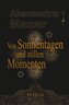 Von Sonnentagen und stillen Momenten