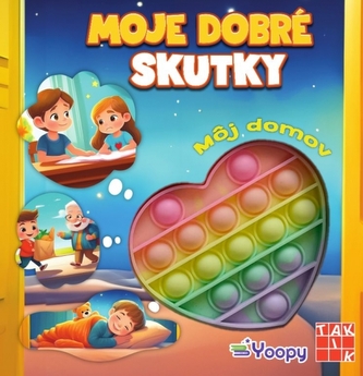 Moje dobré skutky - môj domov