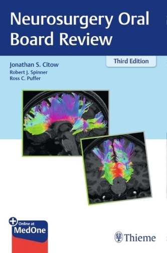 Neurosurgery Oral Board Review Neurosurgery Oral Board Review