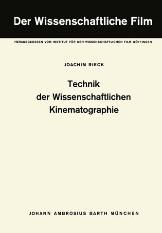 Technik der Wissenschaftlichen Kinematographie
