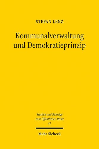 Kommunalverwaltung und Demokratieprinzip