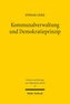 Kommunalverwaltung und Demokratieprinzip