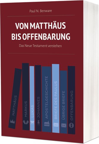 Von Matthäus bis Offenbarung