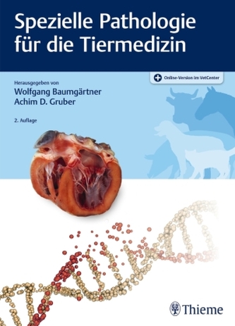 Spezielle Pathologie für die Tiermedizin Spezielle Pathologie für die Tiermedizin