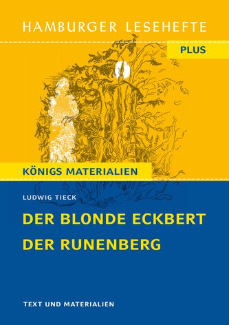 Der blonde Eckbert / Der Runenberg