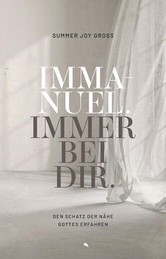 Immanuel: Immer bei dir