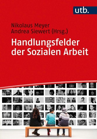 Handlungsfelder der Sozialen Arbeit