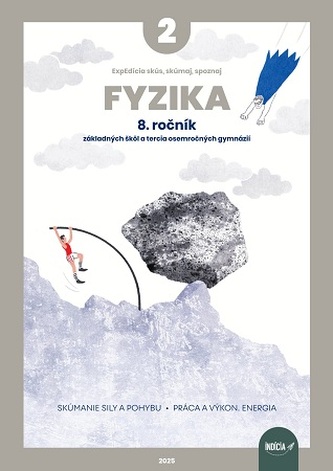 ExpEdícia - Fyzika 8. ročník, pracovná učebnica 2
