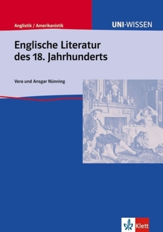 Uni Wissen Englische Literatur des 18. Jahrhunderts