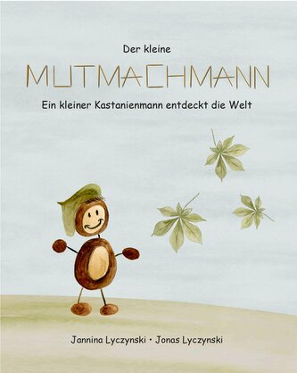 Der kleine Mutmachmann