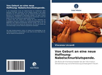 Von Geburt an eine neue Hoffnung: Nabelschnurblutspende.