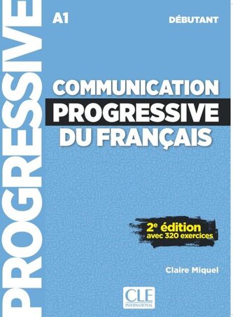 Communication progressive du français Niveau débutant A1 + audio online