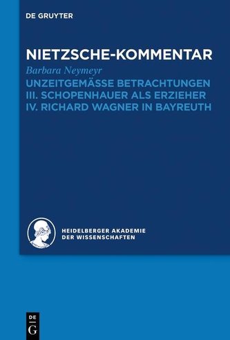 Kommentar zu Nietzsches \"Unzeitgemässen Betrachtungen\"