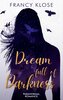 Dream full of Darkness