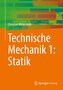 Technische Mechanik 1: Statik