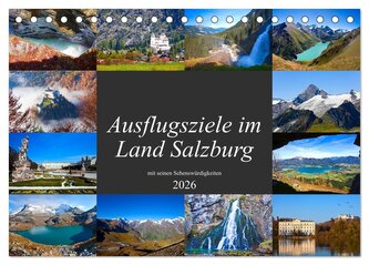 Ausflugsziele im Land Salzburg (Tischkalender 2026 DIN A5 quer), CALVENDO Monatskalender