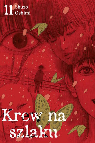 Krew na szlaku. Tom 11