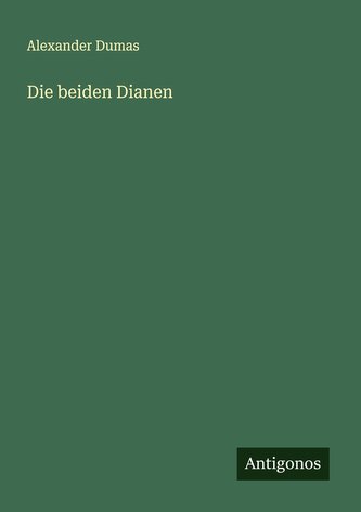 Die beiden Dianen