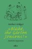 »Blüht, ihr Gärten Ioniens!«