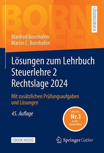 Lösungen zum Lehrbuch Steuerlehre 2 Rechtslage 2024, m. 1 Buch, m. 1 E-Book