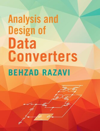 Analysis and Design of Data Converters