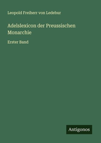 Adelslexicon der Preussischen Monarchie