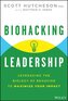 Biohacking Leadership