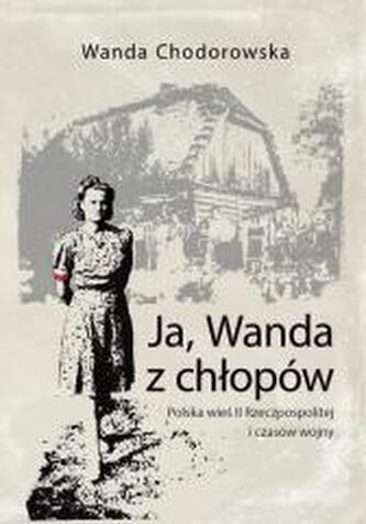 Ja, Wanda z chłopów